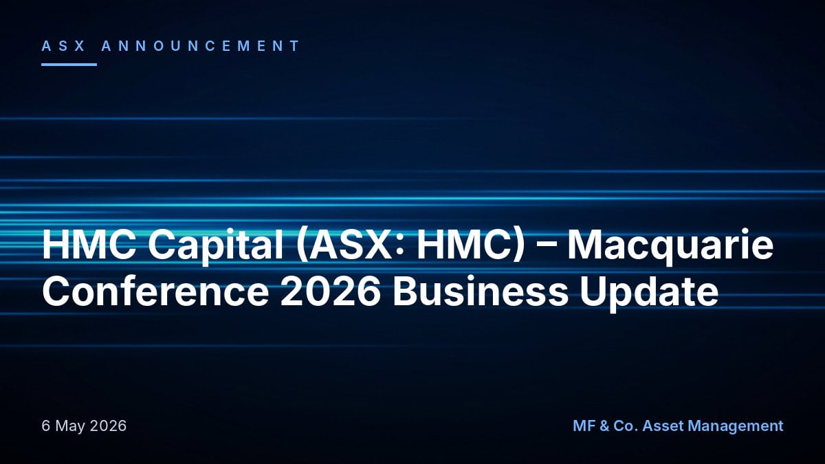 HMC Capital (ASX: HMC) - Macquarie Conference 2026 Business Update