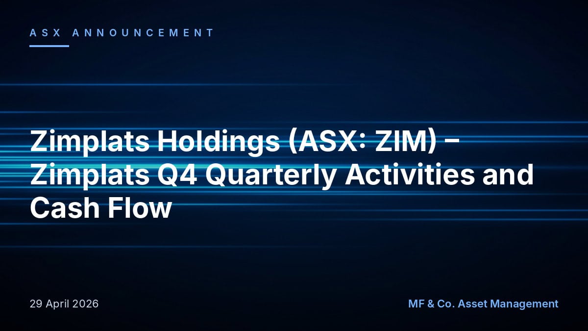 Zimplats Letter Zimplats Holdings (ASX: ZIM) - Zimplats Q4 Quarterly Activities and Ca